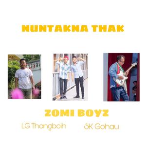 Nuntakna Thak (feat. LG Thangboih)