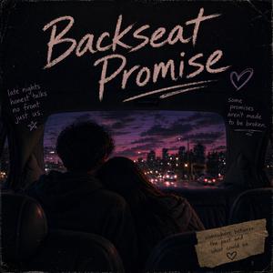 Backseat Promise