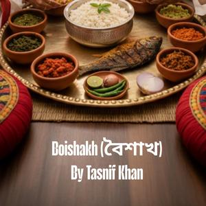 Boishakh (বৈশাখ)