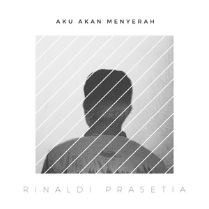 Aku Akan Menyerah