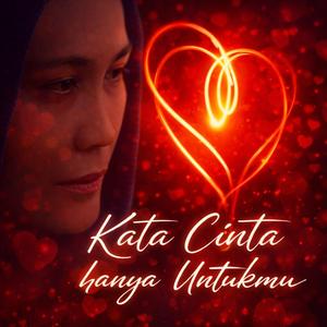 Kata Cinta hanya Untukmu