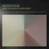 Hilton Ruiz - Just for Peace and Love