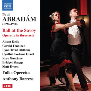 Ball im Savoy (Ball at the Savoy) (arr. A. Barrese, M. Grimminger and H. Hagedorn for voices and orchestra) (Sung in English):Act I Scene 10: Aristide, I'm so excited to have you all to myself tonight (Madeleine, Aristide, Mustafa, Daisy, Archibald)