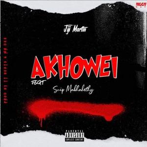 AKHOWEI (feat. Snip Mabhakethy)