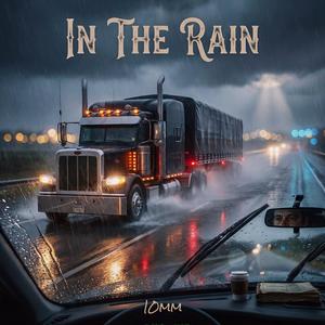 IN THE RAIN