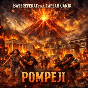 Pompeji (feat. Caesar Çakır)