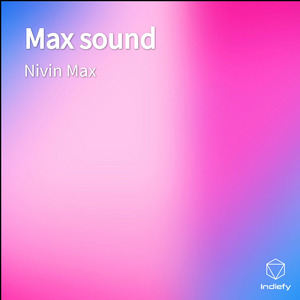 Max sound