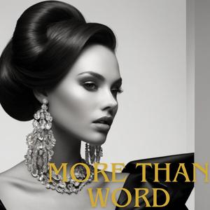 More Than Words