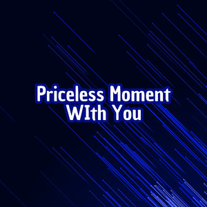 Priceless Moment WIth You (Remix)