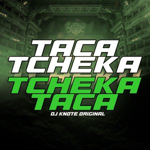 Taca Tcheka, Tcheka Taca (feat. Mc Gw)