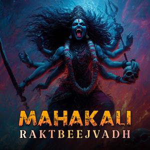 Mahakali Raktbeejvadh