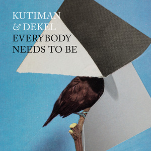 Everybody Needs To Be