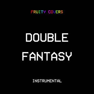Double Fantasy (Instrumental)