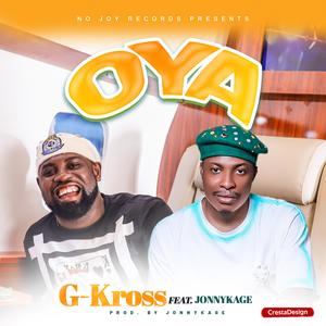Oya (feat. Jonnykage)