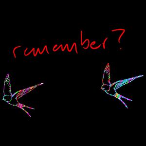 remember?