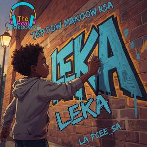 Leka(Try) (feat. La Pcee_sa)