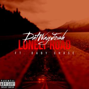 Lonely Road (feat. BabyChase)