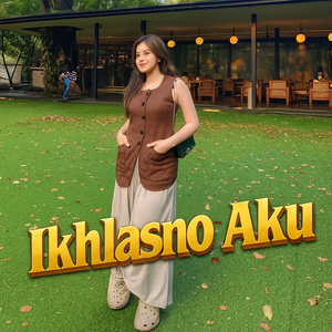 Ikhlasno Aku