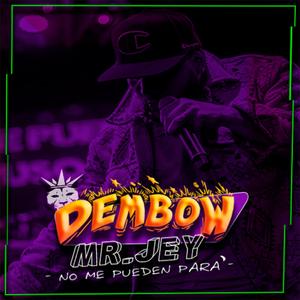 -Dembow (No me pueden para')
