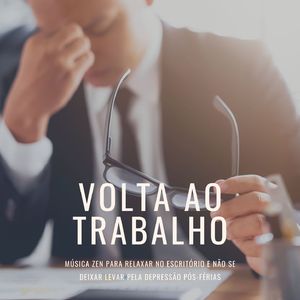 Menos Estresse, Melhor Trabalho