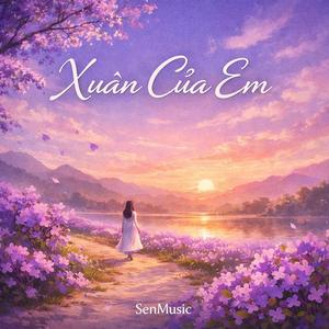 XUÂN CỦA EM