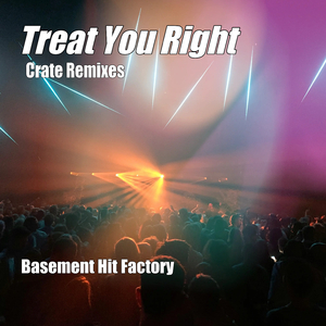 Treat You Right (4 AM Deep House)