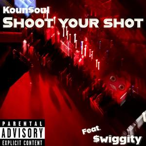 Shoot Your Shot