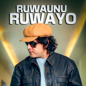 Ruwaunu Ruwayo (Freestyle)