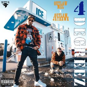 Way 2 Cold (feat. Outlaw Mel & Outlaw Jayhawk)