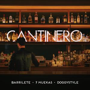 Cantinero (feat. 7muekas & DoggyStyle)