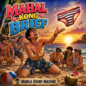 Mahal Kong Brief
