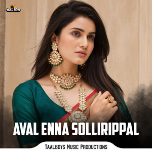 Aval Enna Sollirippal