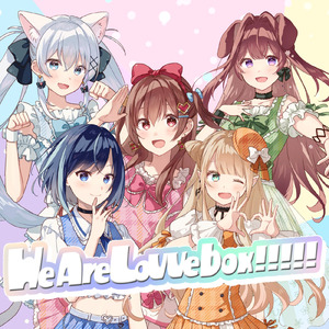 We Are LoVVebox!!!!!