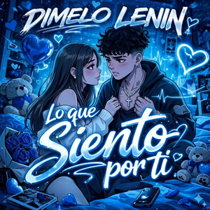 Lo que siento por ti (versión blue edition)