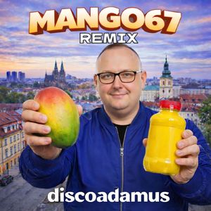 Mango 67 (Remix)