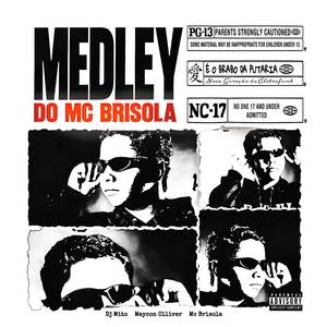 MEDLEY DO MC BRISOLA