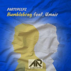 Humblebrag (feat. Umair)