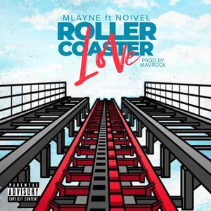 Roller Coaster Love (feat. Noivel)