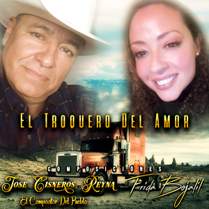 El Troquero Del Amor