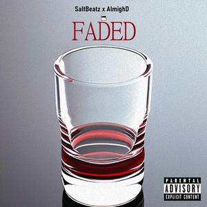 FADED (feat. AlmighD)