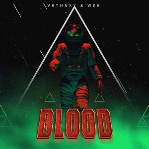 Blood (Radio Edit)