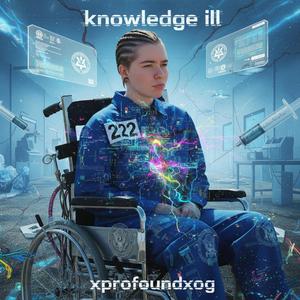 Knowledge ill