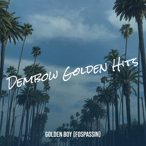 Dembow Golden Hits