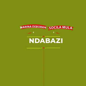 Ndabazi (feat. Social Mula)