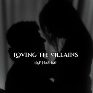 Loving the villains