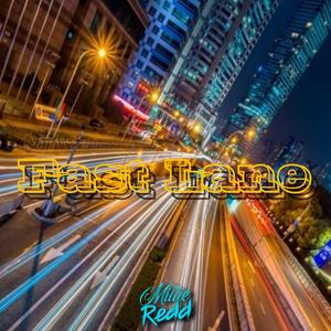 Fast Lane