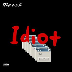 Idiot