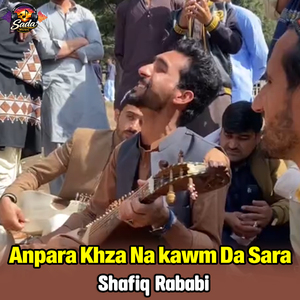 Anpara Khza Na kawm Da Sara