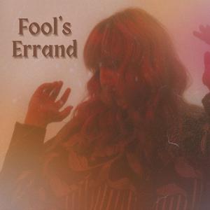 Fool's Errand
