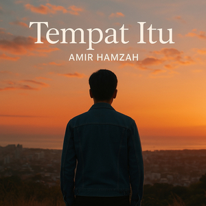 "Tempat Itu"